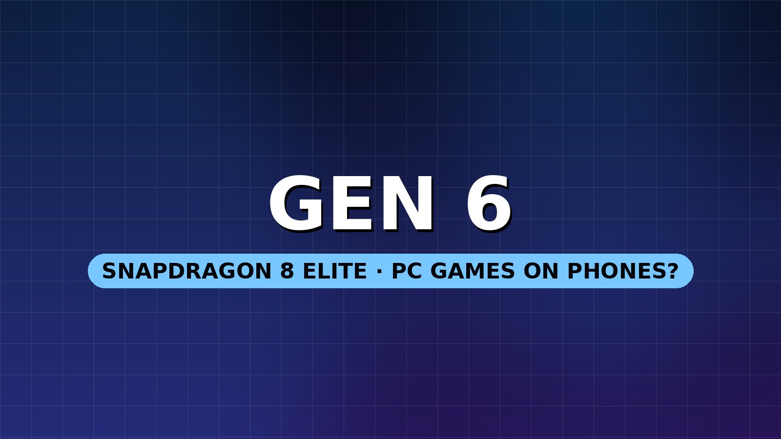 Snapdragon 8 Elite Gen 6: is this the chip that brings PC games to phones?